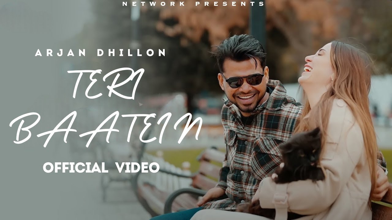 Arjan Dhillon  Teri baatein official video Arjan dhillon New Song  New Punjabi Song 2024