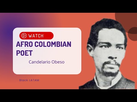 Black Colombian Poet Candelario Obeso
