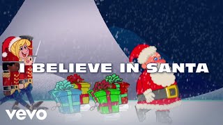 Meghan Trainor - I Believe In Santa (Official Lyric Video)