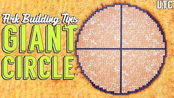 Giant Circle Tutorial :: Ark Building Tips & Tricks :: How To Build a Large Diameter Round Base
