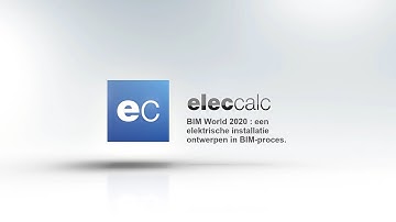 elec calc™ BIM - een elektrische installatie ontwerpen in BIM-proces