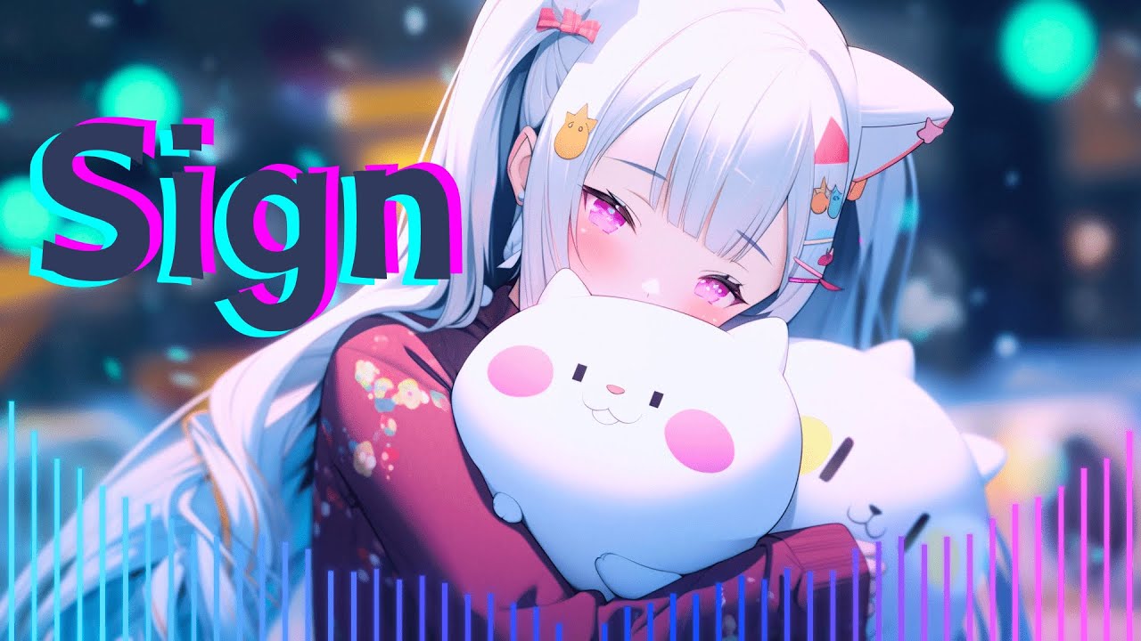 Nightcore┊Sign - DEAMN