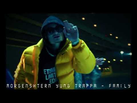 MORGENSHTERN & Yung Trappa - FAMILY (slowed & reverb)+BASS