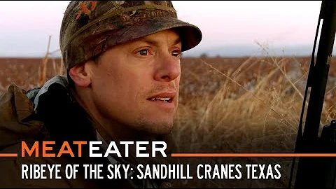 Ribeye of the Sky: Sandhill Cranes in West Texas | S5E10 | MeatEater