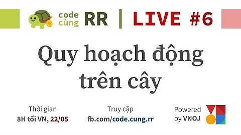 S01E06 Quy hoạch động trên cây