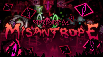4 YEARS IN THE MAKING! My Part in Misanthrope By Brittank88 & More || Geometry Dash Collab Part