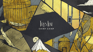 Iris Lune - Chirp Chirp (2019) [Official Audio]