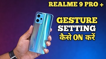 How To Hide Navigation Button in Realme 9 Pro Plus | Realme 9 Pro Plus Gesture Setting On कैसे करें