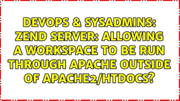 Zend Server: allowing a workspace to be run through apache outside of apache2/htdocs?