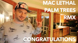 Mac Lethal - Palm Trees Rmx