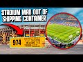 This Shipping Container Stadium is Going to Host The World Cup