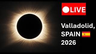 🔴LIVE - Total Solar Eclipse, August 12, 2026🌑