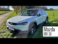 Essai  mazda mx 30  prise de risque maximale 