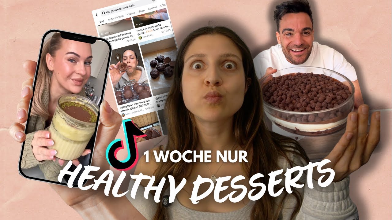 ich teste 1 Woche lang gesunde Desserts von TikTok | oatmealmeanslove