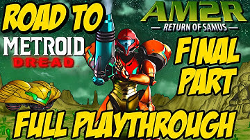 Road to Metroid Dread | AM2R: Another Metroid 2 Remake 100% Full Walkthrough Part 2 (PC)