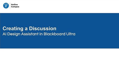 Blackboard Ultra AI Design Assistant - Discussions