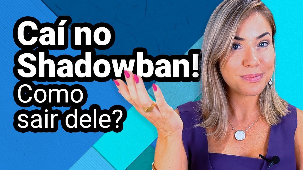 SHADOWBAN NO INSTAGRAM | ESTRATÉGIAS QUE FUNCIONAM