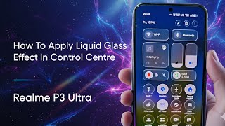 How To Enable Liquid Glass Effect In Realme Realme Liquid Glass Effect And Dock Bar