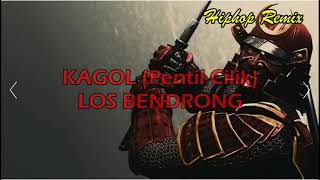 Los bendrong Kagol pentil cilik