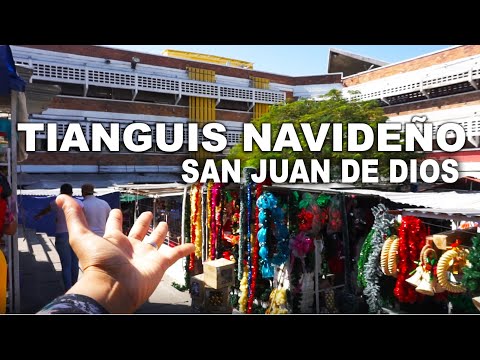 Tianguis NAVIDEÑO de San Juan de DIOS 🎄