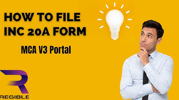Step-by-Step Guide: Filing INC 20A on MCA V3 Portal