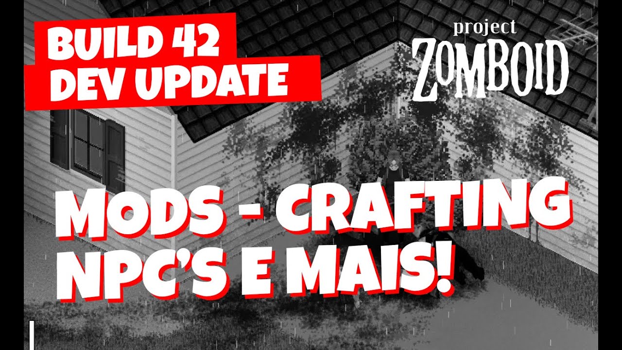 MODS CRAFTING E INSPIRAÇÃO NO MINECRAFT?! DEV UPDATE BUILD 42 - PROJECT ...