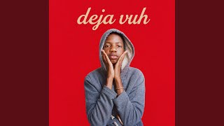 Deja Vuh
