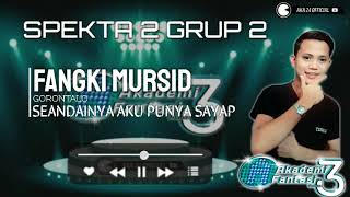 SEANDAINYA AKU PUNYA SAYAP - FANGKI MURSID (GORONTALO) | SPEKTA 2 GRUP 2 | AFI ONLINE 3 SEANDAINYA AKU PUNYA SAYAP - FANGKI MURSID (GORONTALO) | SPEKTA 2 GRUP 2 | AFI ONLINE 3