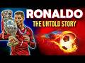 The Untold Story of Cristiano Ronaldo #ronaldodocumentary