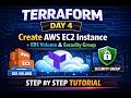 Terraform Day 4 Ec2 Resources | Terraform AWS EC2 with EBS Volume and Security Group |
