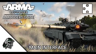 ARMA Reforger | Modders Guide | Main Interface