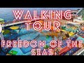 Walking Tour - Royal Caribbean 's Freedom of the Seas