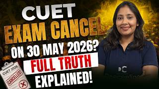CUET Exam Cancel on 30 May 2026? Full Truth Explained!