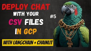 Chainlit | Deploy Chat With CSV using Docker in GCP | 🦜️🔗 LangChain