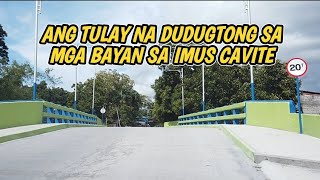 ANG TULAY NA DUDUGTONG SA MGA BAYAN SA IMUS CAVITE