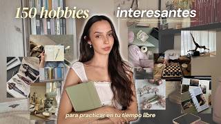 Thumbnail image for +150 Hobbies Interesantes para Practicar en tu Tiempo Libre | Carolette Martin
