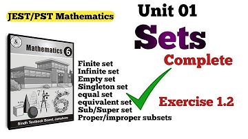 Sets | unit one | Class Six | Sindh Text | JEST PST maths | Exercise 1.2