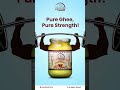 Pure Ghee, Pure Strength 💪🏼|Shri Surbhi Kunj Farms #shorts