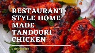 #tandoori _chicken Restaurant style Tandoori Chicken easy and simple Ingredients... yummy.....