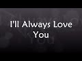 I ll always love you lyrics nina MP3