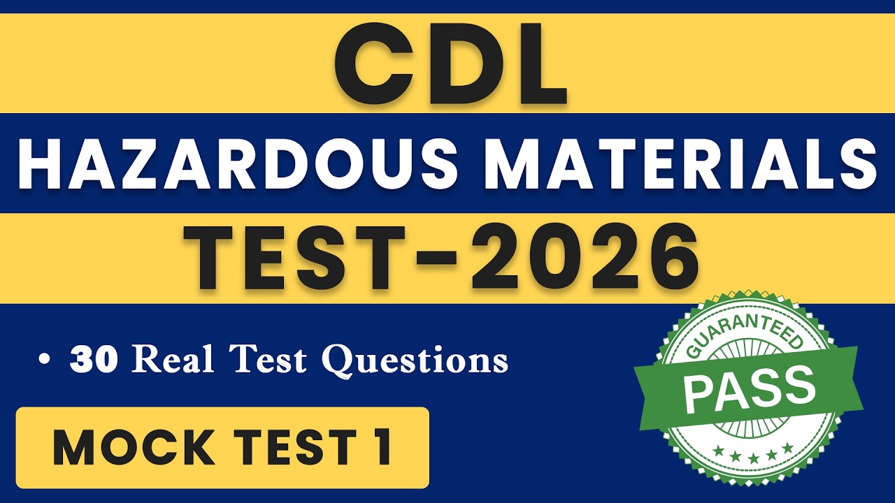 CDL HazMat Mock Test 1 | 30 Questions | CDL Hazardous Materials