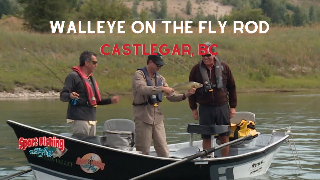 FLY FISHING: WALLEYE ON THE FLY ROD