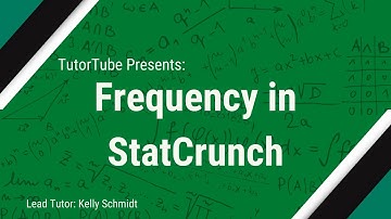 TutorTube: Frequency in StatCrunch