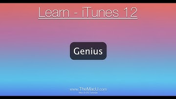iTunes Tutorial: How to use Genius in Apple iTunes for Mac