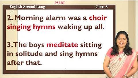 Samveda - 8th - English Second Language - A day in Ashram (Part 1 of 2) - Day 3