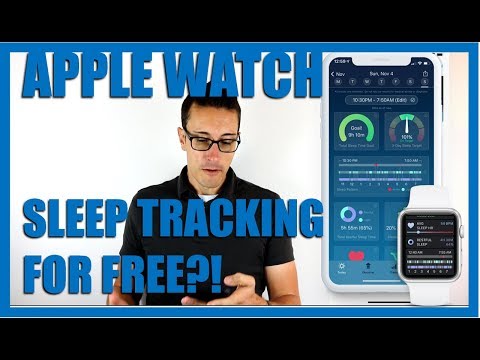 APPLE WATCH SLEEP TRACKING FOR FREE  YES  FIND OUT HOW  TRACK SLEEP ON ANY APPLE WATCH SERIES 1-5 