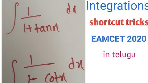 Integration short cut tricks for EAMCET2020/INtegration short cut tricks for JEE/inter maths