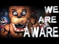 We are aware  fnaf sl song by dolvondo 1 hour version