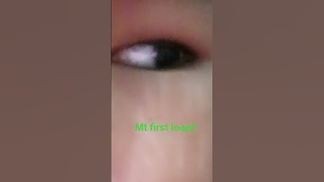 first loop eye reaveal #perfectloop #fypシ゚viral #eyes #foryoupage