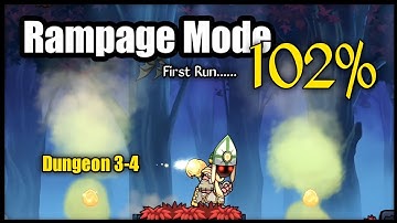 Rampage Mode 102% | Dungeon 24 | First Run | Magic Rampage